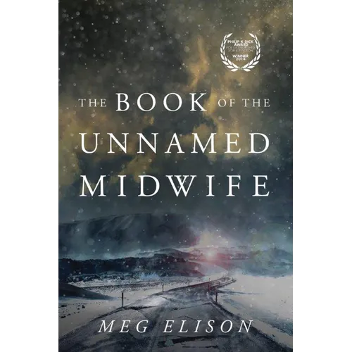 The Book of the Unnamed Midwife