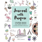 Journal with Purpose: Over 1000 Motifs, Alphabets and Icons to Personalize Your Bullet or Dot Journal