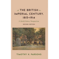 The British Imperial Century, 1815-1914: A World History Perspective