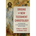 Origins of New Testament Christology