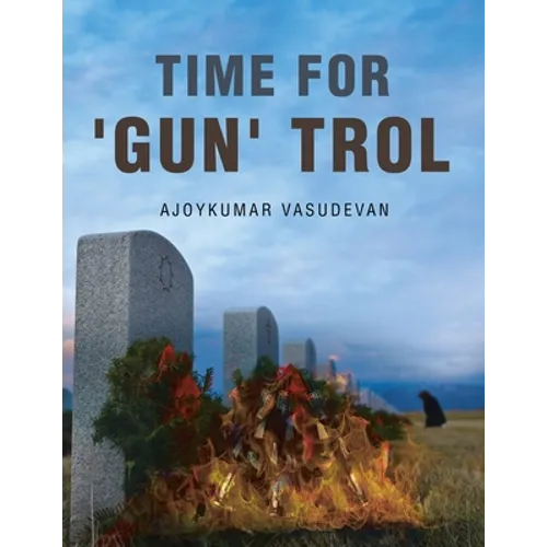 Time for 'GUN' TROL
