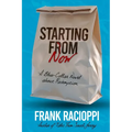 Starting From Now