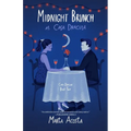 Midnight Brunch at Casa Dracula: Casa Dracula Book 2
