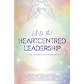 Heartcentred Leadership
