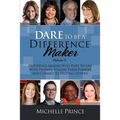Dare to Be a Difference Maker Volume 6