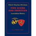 Two Score and Thirteen: Third Marine Division Association History, 1949-2002