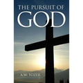 The Pursuit of God