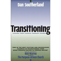 Transitioning: Leading Your Church Through Change