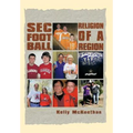 SEC Football Religion of a Region