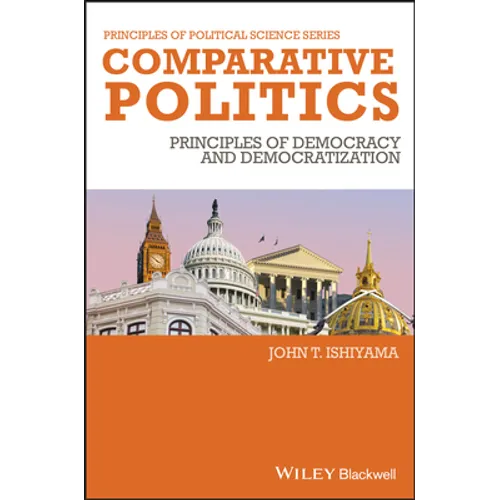 Comparative Politics: Principles of Democracy and Democratization