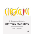 A Student's Guide to Bayesian Statistics