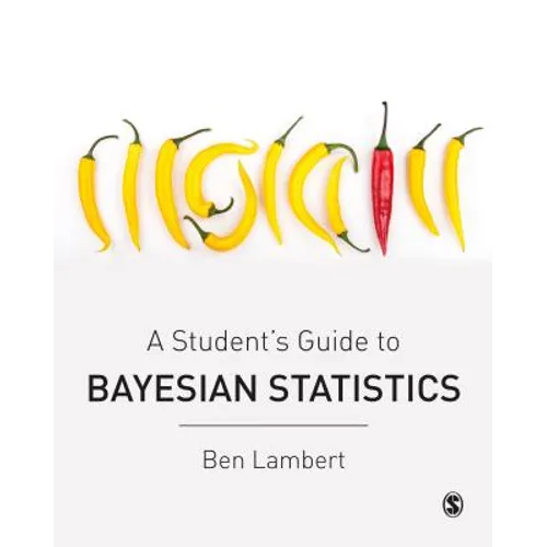 A Student's Guide to Bayesian Statistics