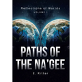 Paths of the Na'gee