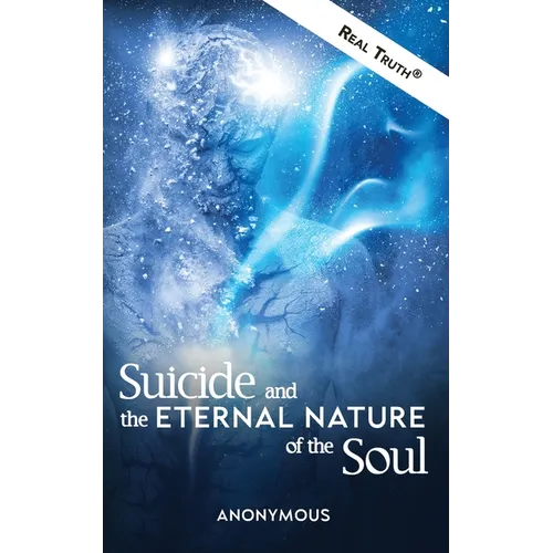 Suicide and the Eternal Nature of the Soul