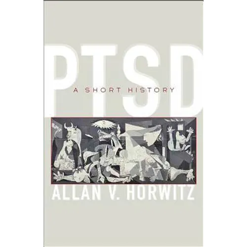 Ptsd: A Short History