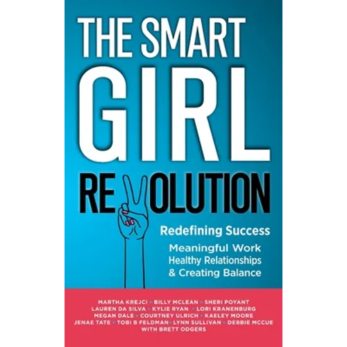 The Smart Girl Revolution - Redefining Success