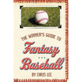 The Winner's Guide to Fantasy Baseball
