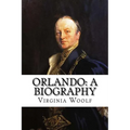 Orlando: A Biography Virginia Woolf