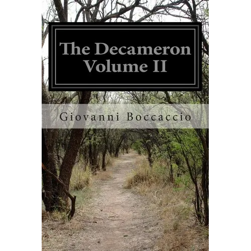The Decameron Volume II
