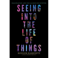 Seeing Into the Life of Things: Imagination and the Sacred Encounter