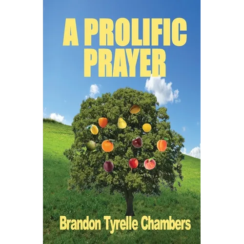 A Prolific Prayer