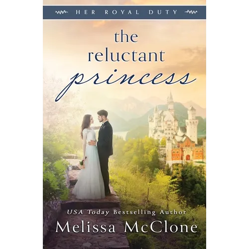 The Reluctant Princess