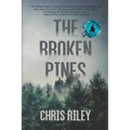 The Broken Pines: A Novel of Suspense