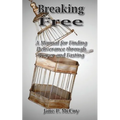 Breaking Free