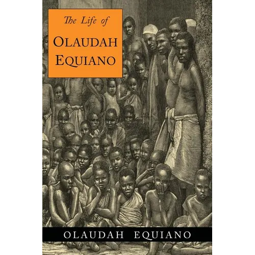 The Life of Olaudah Equiano