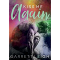 Kiss Me Again