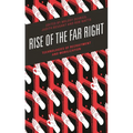 Rise of the Far Right: Technologies of Recruitment and Mobilization