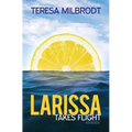 Larissa Takes Flight