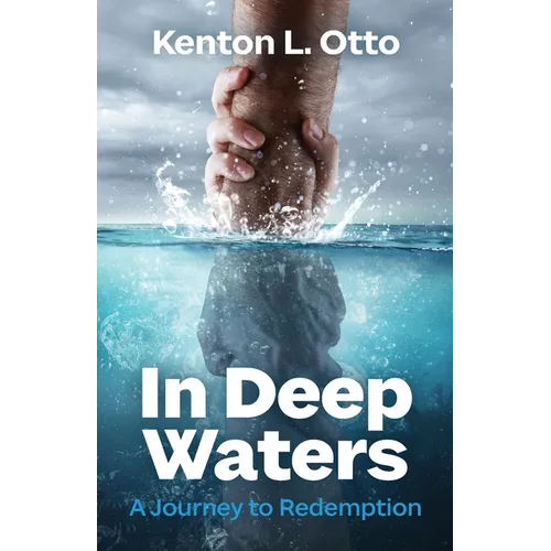 In Deep Waters: A Journey to Redemption