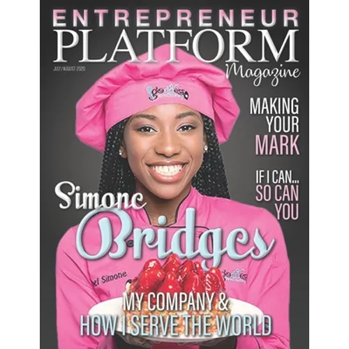 Entrepreneur Platform Magazine: July/August 2020