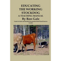 Educating the Working Stockdog