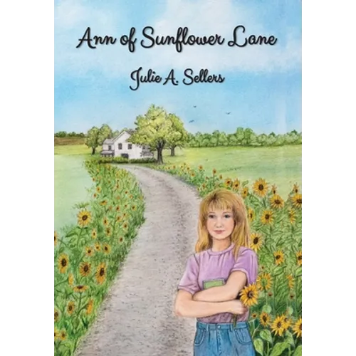 Ann of Sunflower Lane