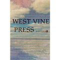 West Vine Press Sampler Number Four (Spring 17')