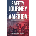Safety Journey in America: An Immigrant Progress