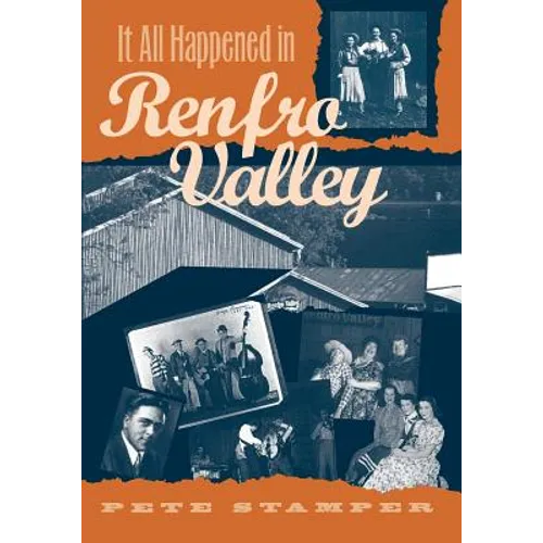 It All Happened in Renfro Valley
