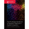The Routledge Handbook of Research Methods in Applied Linguistics