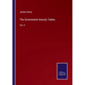 The Government Annuity Tables: Vol. II