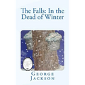 The Falls: In the Dead of Winter