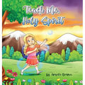 Teach Me Holy Spirit