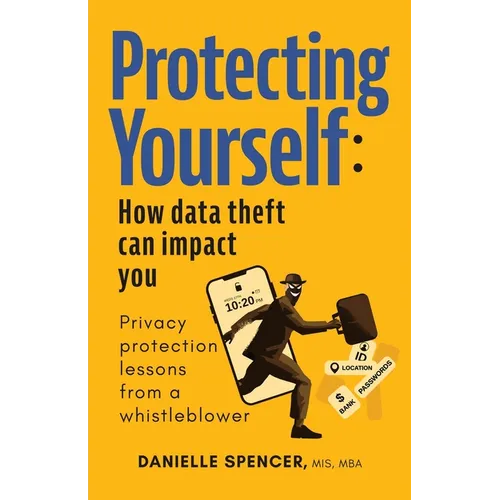 Protecting Yourself: How Data Theft can Impact You