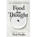 Food for Thought: 20 Life Lessons from a Southern Black Mother