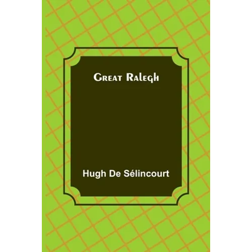 Great Ralegh