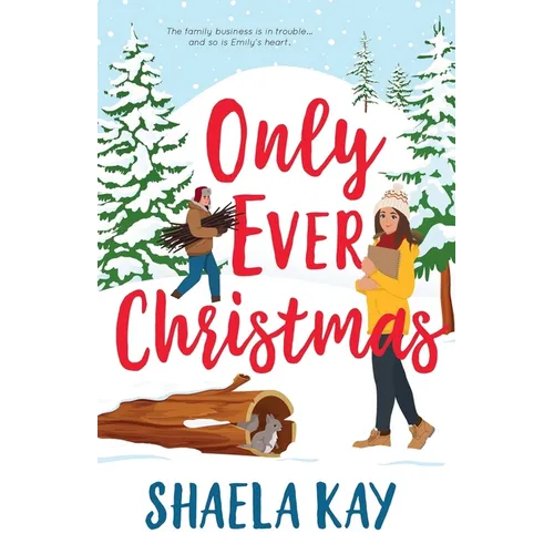 Only Ever Christmas: A Sweet Contemporary Romance
