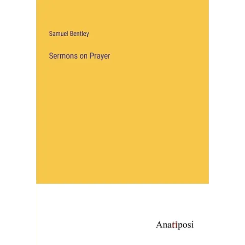 Sermons on Prayer