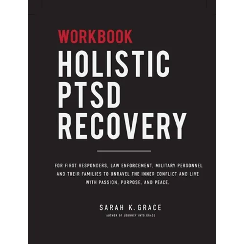 Holistic PTSD Recovery Workbook
