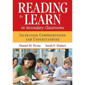 Reading to Learn in Secondary Classrooms: Increasing Comprehension and Understanding